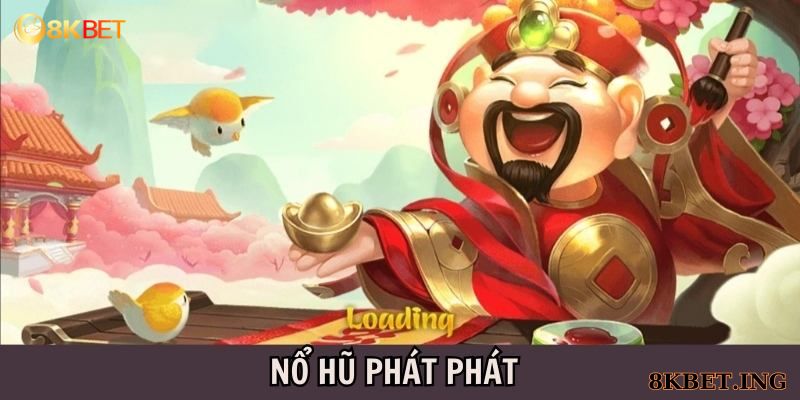 Chơi nổ hũ phát phát nhận thưởng lớn